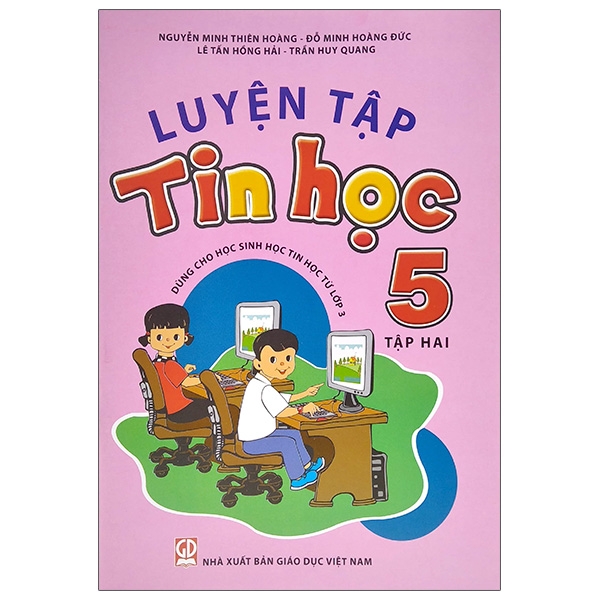 Sách - Luyện Tập Tin Học 5 - Tập 2  - Cho Tỉnh