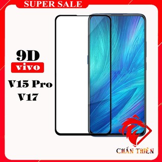 Kính cường lực vivo v15pro / v17 full màn