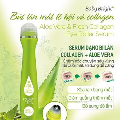 Cây lăn mắt lô hội và collagen tươi Baby Bright Aloe Vera & Fresh Collagen Eye Roller Serum 15ml