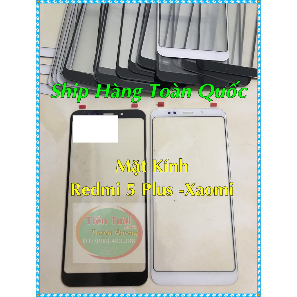 Mặt Kính Redmi 5 Plus -Xiaomi