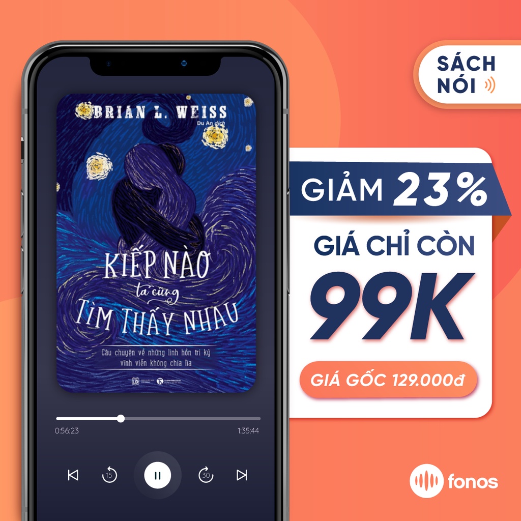 Sách nói: Kiếp Nào Ta Cũng Tìm Thấy Nhau