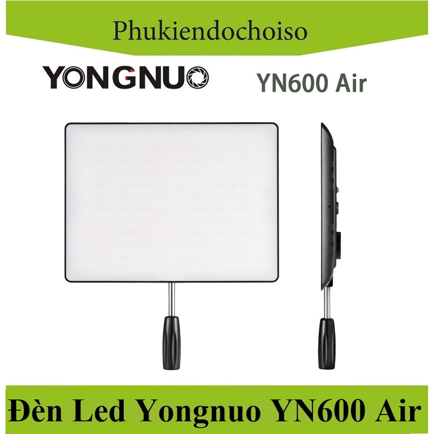 Đèn led Yongnuo YN600 Air