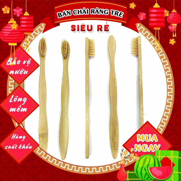 Bàn chải răng tre [RẺ SẬP SÀN], sợi tre siêu mềm, bảo vệ nướu tối đa QUÊ MỘT CỤC