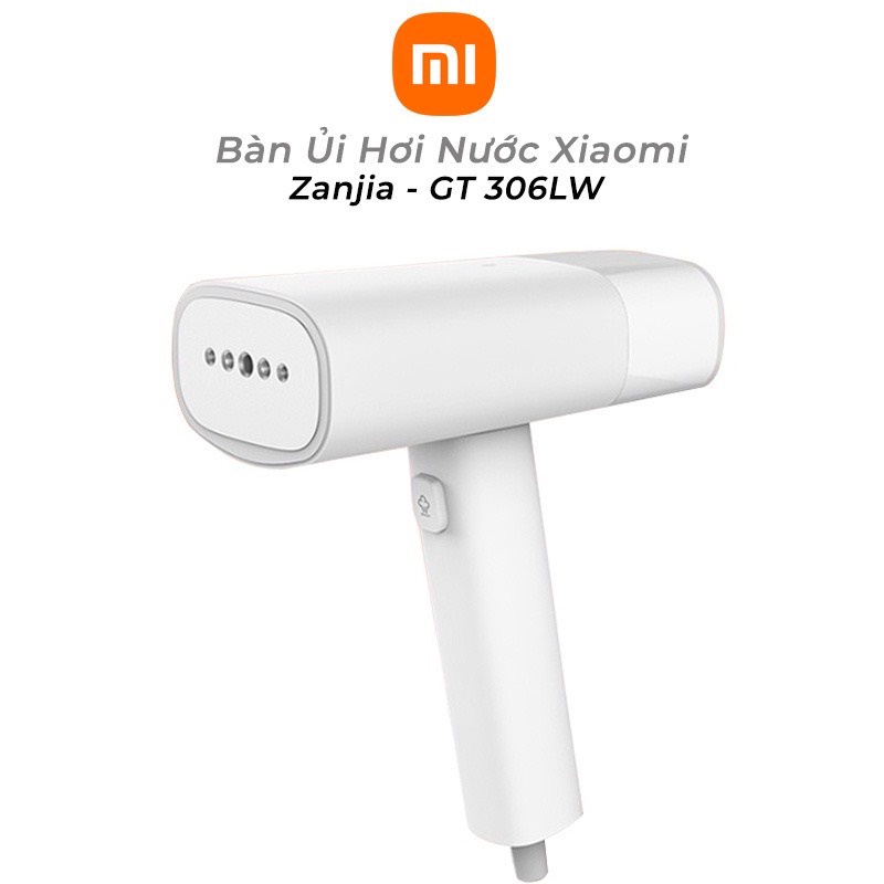 Bàn là hơi nước Xiaomi Mijia Zanjia ZJ GT-306LW bàn ủi hơi nước cầm tay nhỏ gọn công suất 1200W là phẳng các loại vải