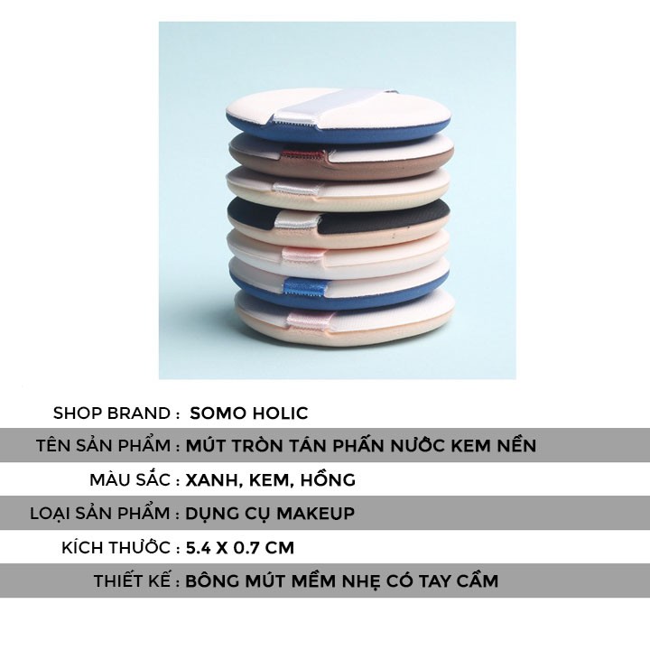 Mút tròn tán kem nền phấn nước BB Cushion Hàn Quốc Somoholic DCTD2