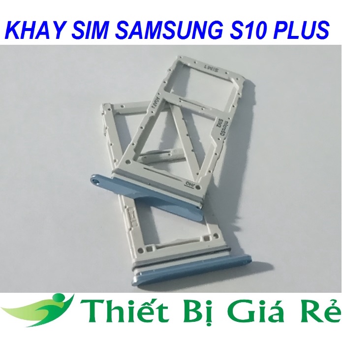 KHAY SIM SAMSUNG S10 PLUS MÀU XANH