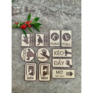 Bảng Kéo-Đẩy, Push-Pull Gỗ Decor [cắt laser]