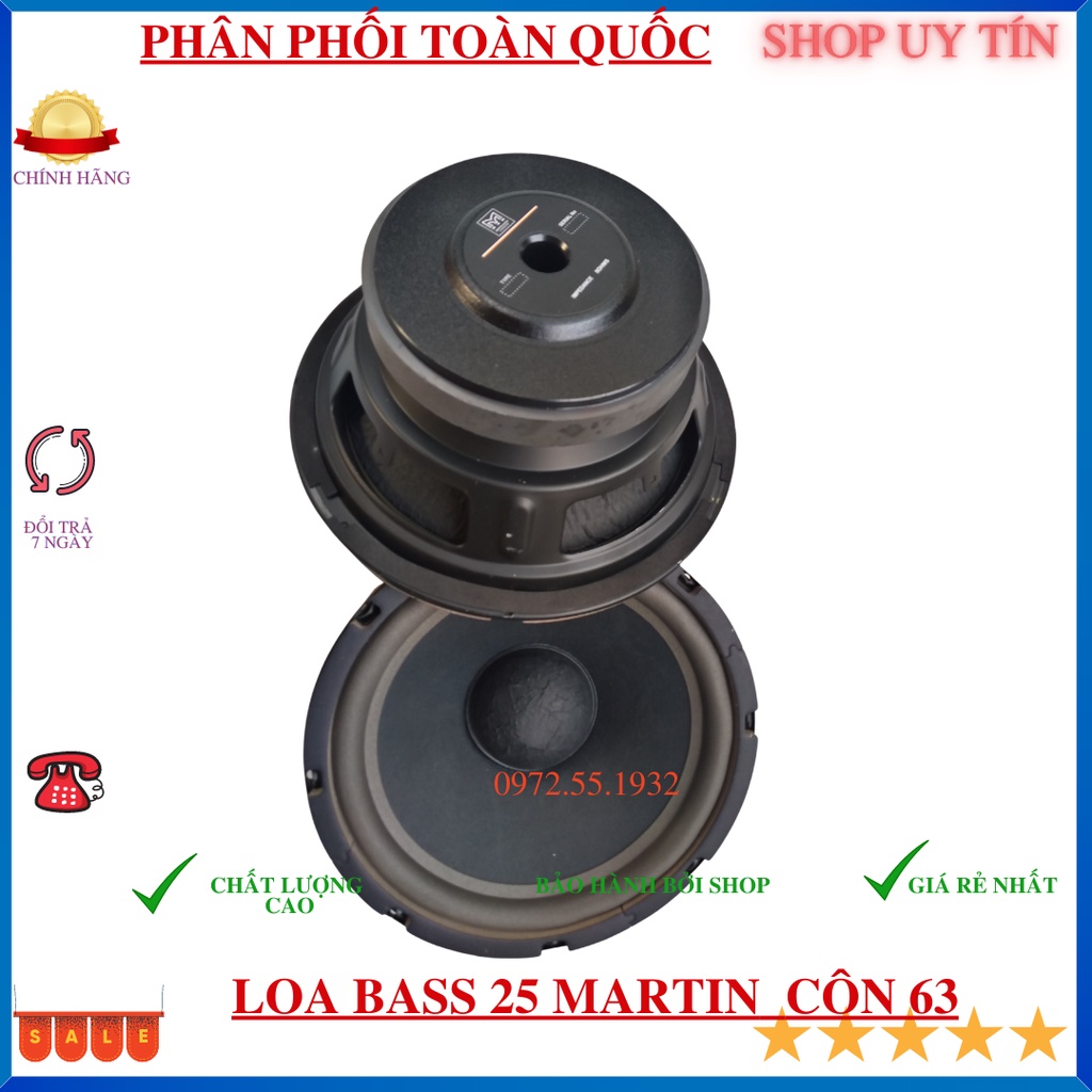 Loa bass 25 MARTIN  CON 63 gực chất âm thanh - giá1 chiếc