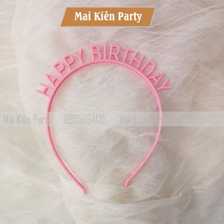 Bờm nhựa happy birthday sinh nhật free size