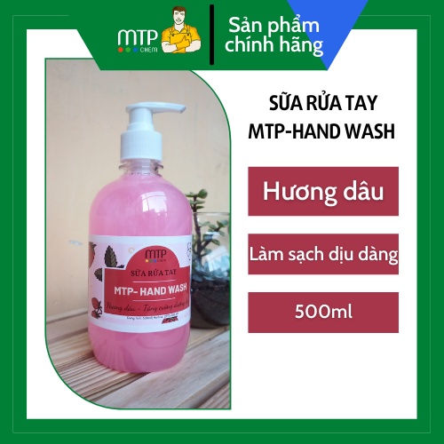 Nước Rửa Tay MTP-HAND WASH( Hand soap) chai 500ml, hương dâu