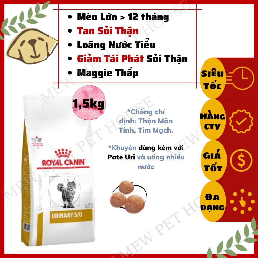 [CHÍNH HÃNG] [DATE XA] Thức Ăn Cho Mèo Bị Sỏi Thận ROYAL CANIN URINARY (1.5Kg)