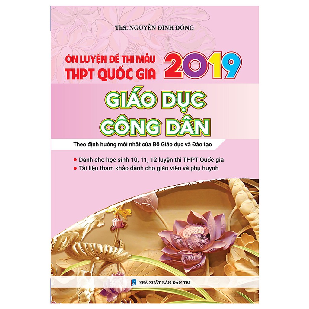 Sách - Ôn luyện đề thi mẫu THPT QG 2019 Giáo dục công dân