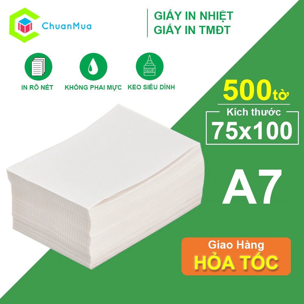 Giấy In Nhiệt A7 khổ 75x100 In Tem Đơn Phiếu Vận Chuyển Sàn TMĐT, Giấy In Đơn Hàng (Tệp 500 Tờ)