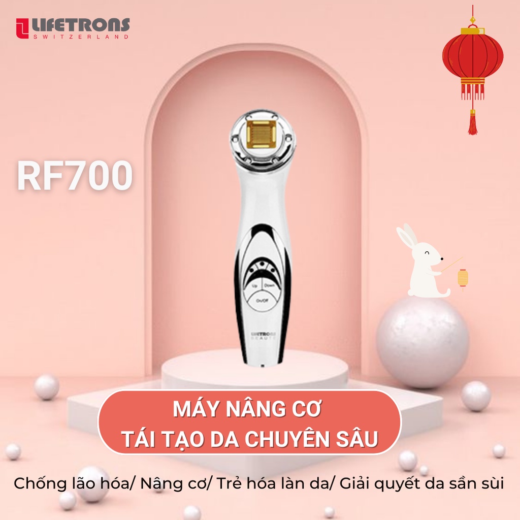 Máy nâng cơ và tái tạo da chuyên sâu Lifetrons RF-700 xoá nhăn rãnh cười trắng da