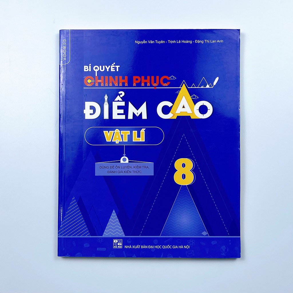 Sách Bí Quyết Chinh Phục Điểm Cao Lớp 8