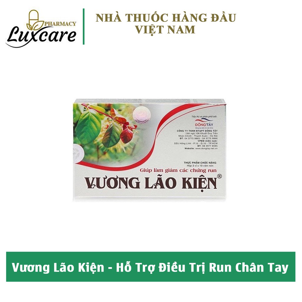 Vương Lão Kiện Hộp 30 Viên - Hỗ Trợ Điều Trị Run Chân Tay Và Phục Hồi Khả Năng Vận Động Bình Thường