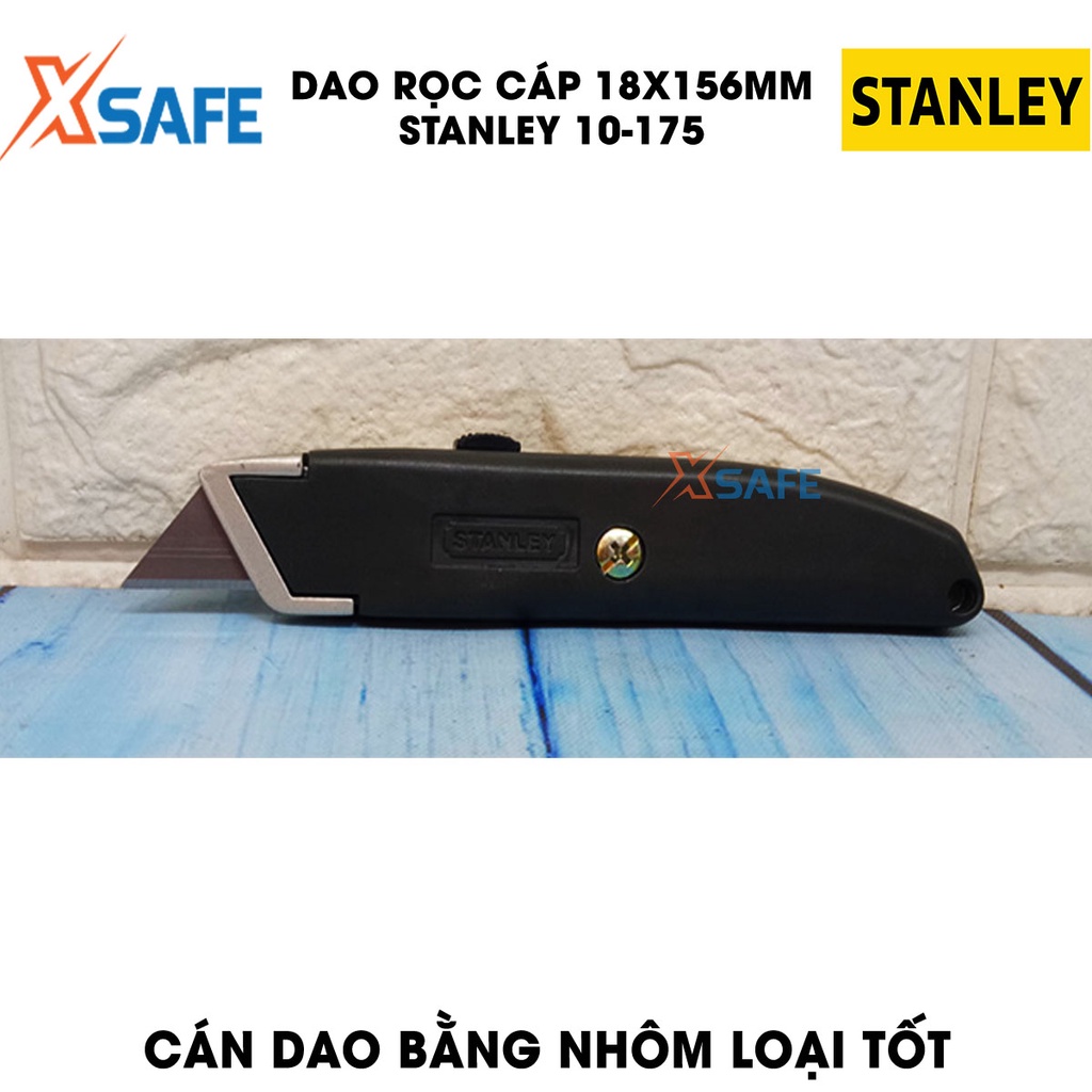 Dao rọc cáp STANLEY 10-175 18x156mm, lưỡi hợp kim thép nhỏ gọn, vừa tay, khóa chốt dao an toàn - chính hãng