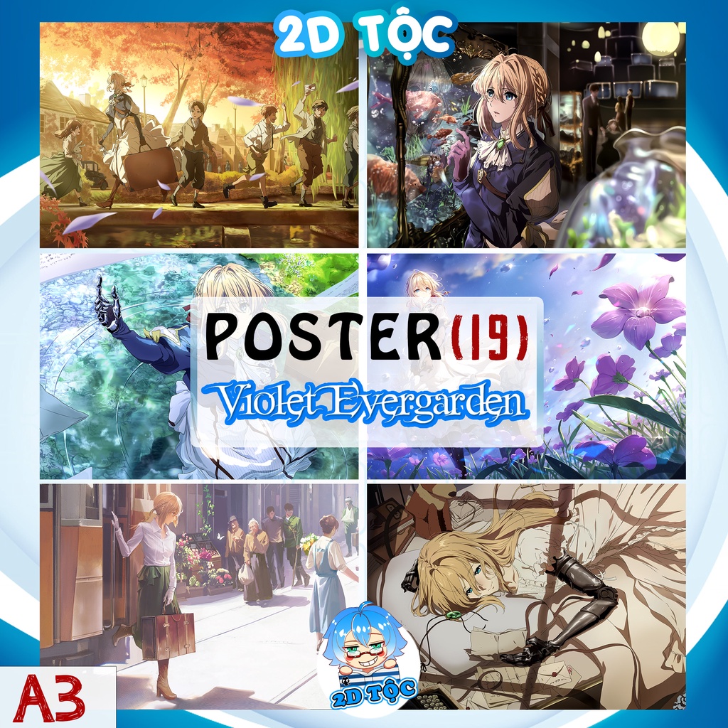 TRANH POSTER A3 ANIME VIOLET EVERGARDEN (19) CHẤT LIỆU GIẤY CAO CẤP - 2D TỘC SHOP