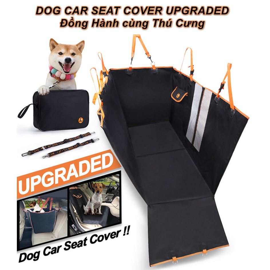 Lót ghế Đồng Hành cùng Thú Cưng trên ô tô DOG CAR SEAT COVER UPGRADED