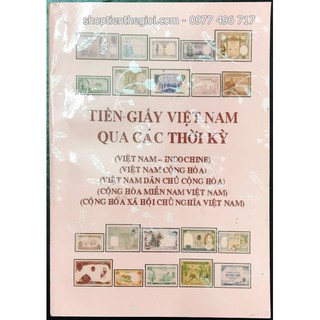 Catalog Hình Ảnh Tiền Giấy Việt Nam Qua Các Thời Kì