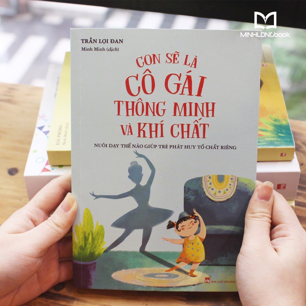 Sách: Con Sẽ Là Cô Gái Thông Minh Và Khí Chất