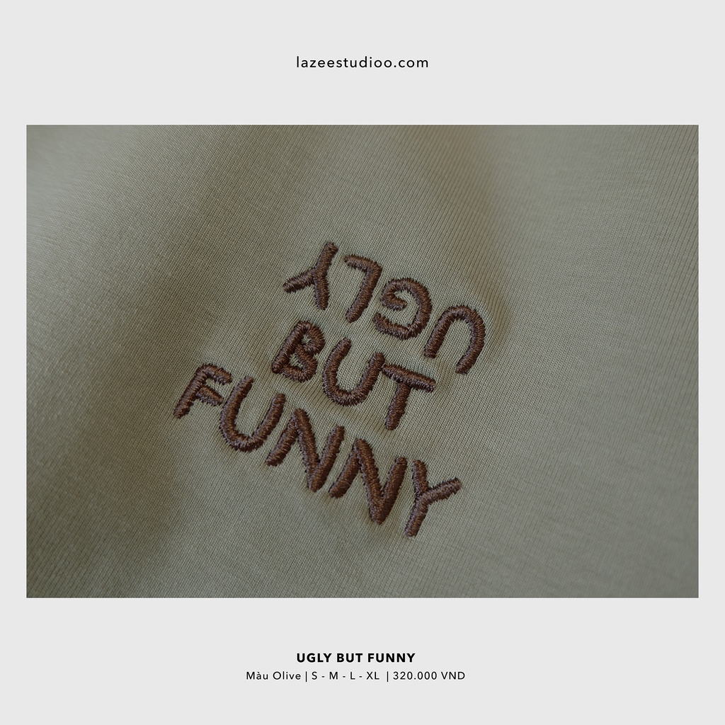 Áo thun - UGLY BUT FUNNY | LAZEE STUDIOO | Olive | Form Regular