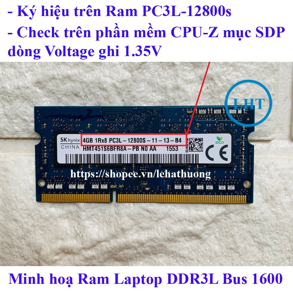 RAM Laptop DDR3L 4G PC3L Bus 1600 MHz (PC3L-12800s) Cũ Tháo Máy