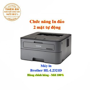MÁY IN LASER BROTHER HL-L2321D , Hàng chính hãng, bảo hành 24 tháng