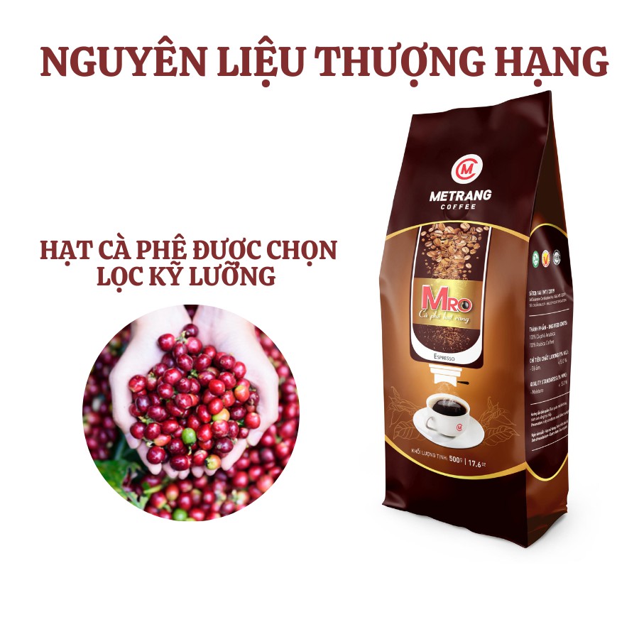 Cà phê pha máy Mê Trang MRO - Túi hạt 500g & 1kg