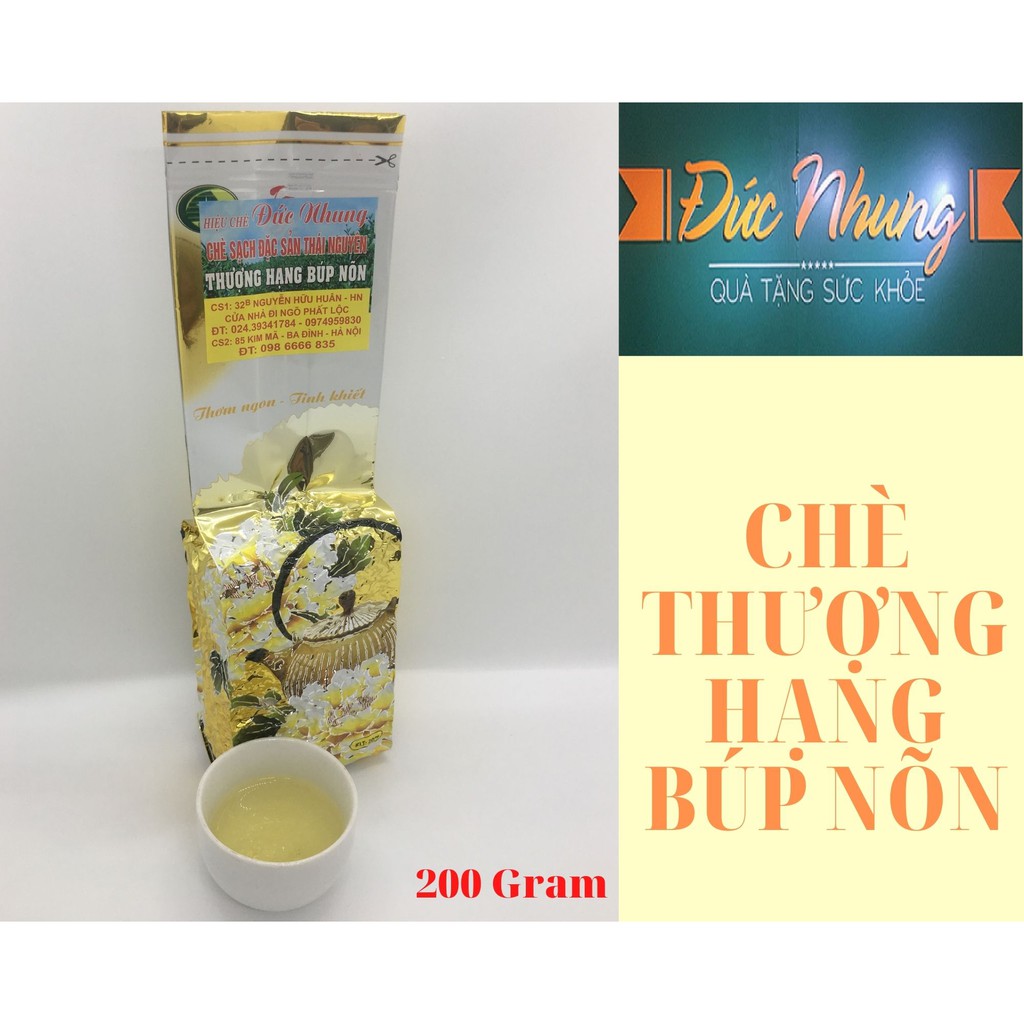 Chè Thái Nguyên Búp Nõn - Chè Sạch Đức Nhung cao cấp - Chính gốc Trà Tân Cương gói 200 gram bao bì hút chân không