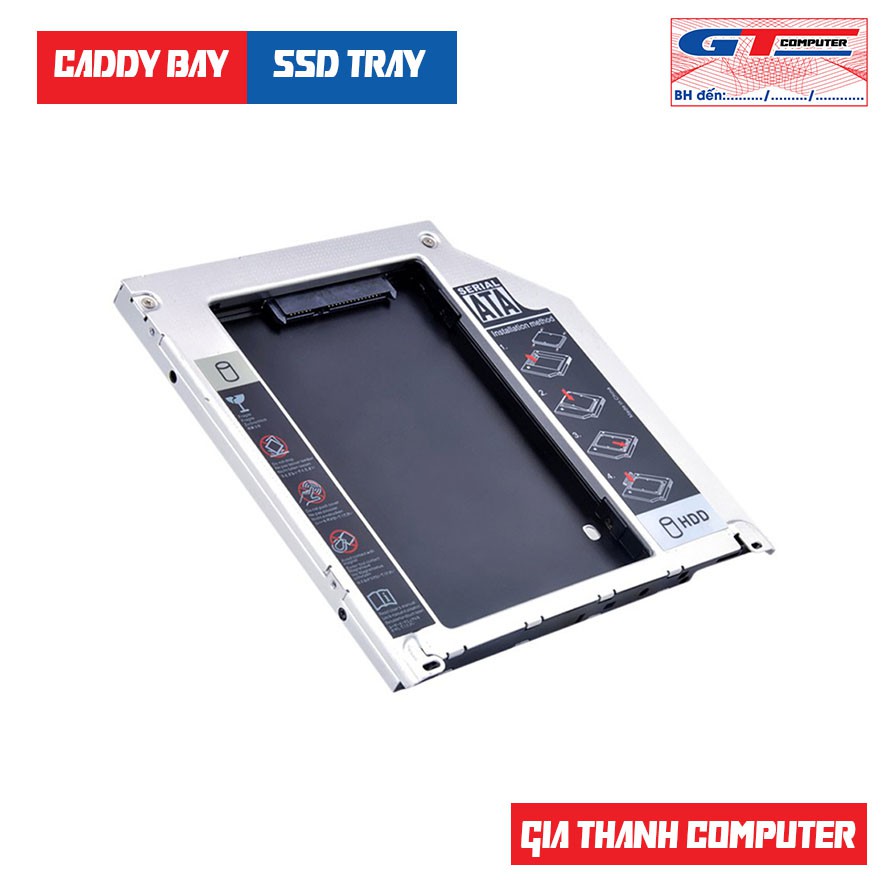 Khay Đựng Ổ Cứng SSD, Caddy Bay 12.7mm (dày) / 9.5mm (mỏng) - Gắn SSD, HDD Thay Cho Ổ DVD Laptop