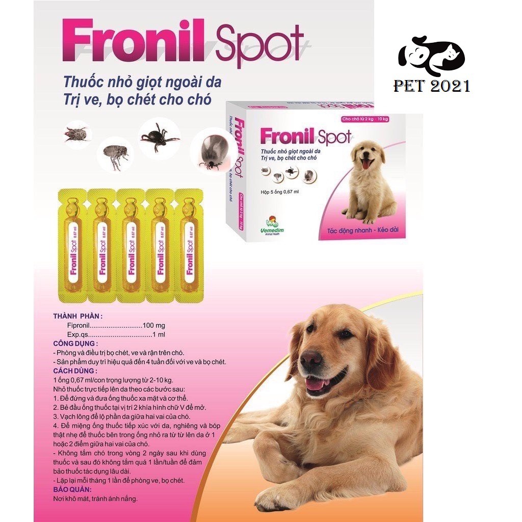 Ống Nhỏ Gáy Fronil Spot Diệt Ve Rận Bọ Chét Dành Cho Chó Mèo - PET 2021