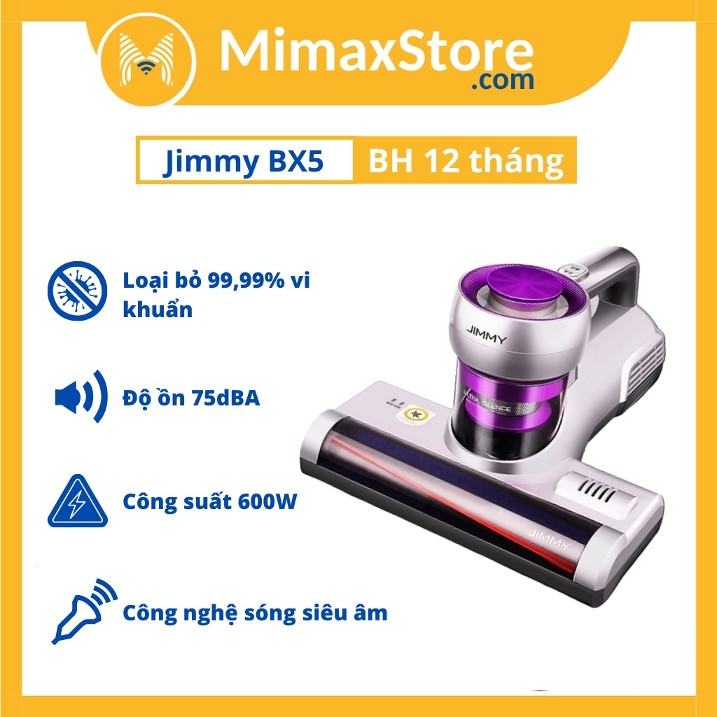 [Hỏa Tốc - HCM] Máy Hút Bụi Giường Nệm Diệt Ve Đèn UV Jimmy BX5 600W | Hàng Chính Hãng | Mimaxstore