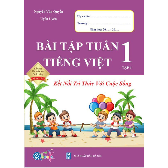 Sách - Bài tập tuần Tiếng Việt lớp 1 tập 1 (kết nối tri thức với cuộc sống)