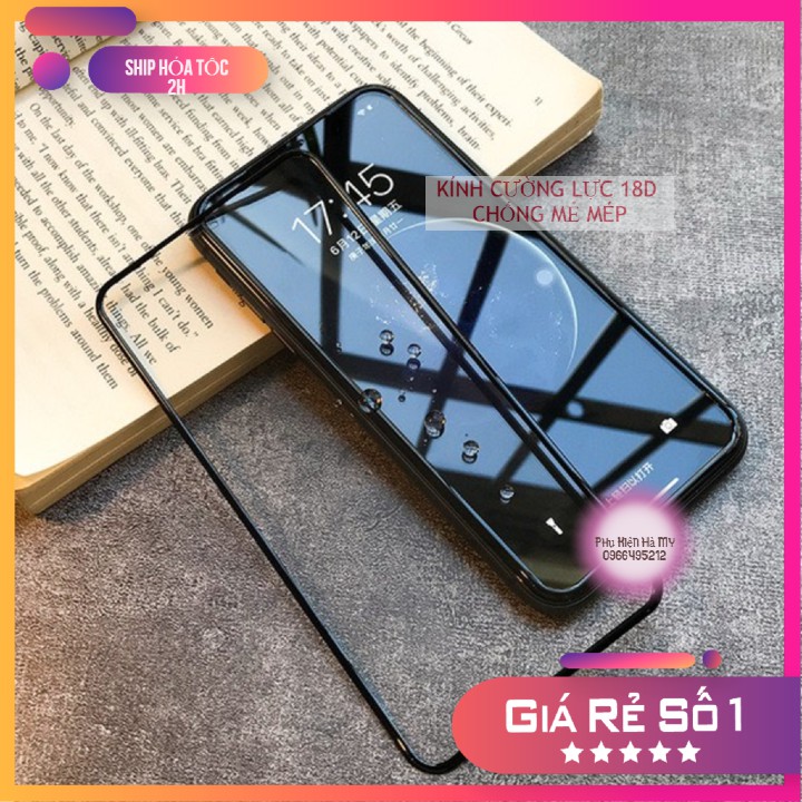 Kính cường lực chống mẻ mép 18D Full Cover Kingkong Glass cho các dòng máy Iphone