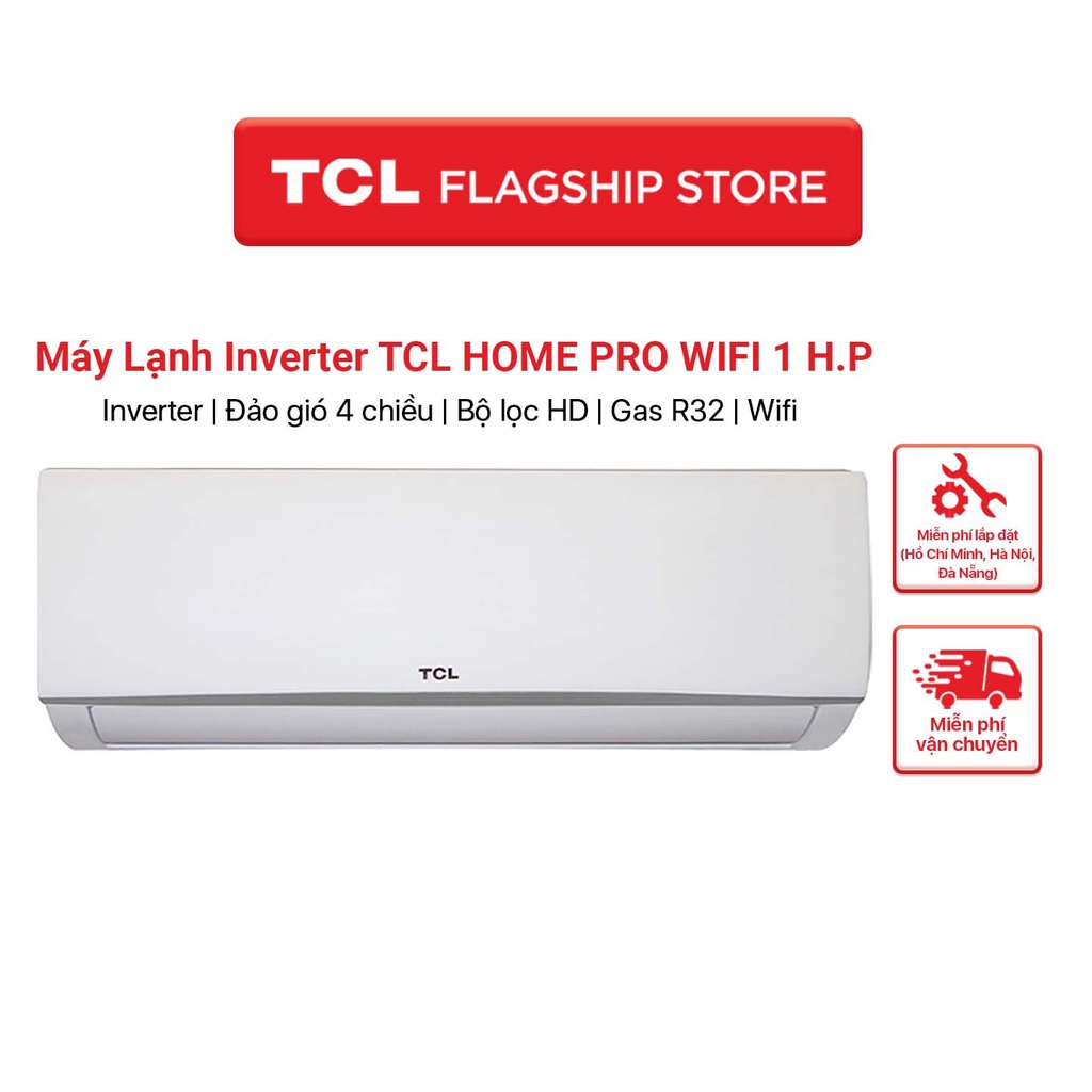 Máy lạnh Inverter TCL Home Pro Wifi - 1 HP điều hoà - 9.000 BTU công nghệ Turbo - Hàng phân phối chính hãng