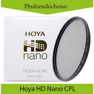 Kính lọc phân cực Hoya HD Nano PL-Cir, Hàng chính hãng