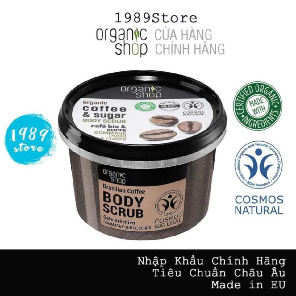 Tẩy Tế Bào Chết Toàn Thân Organic Shop Organic Coffee & Sugar Body Scrub Nhập Khẩu EU - 1989Store Phân Phối Chính Hãng