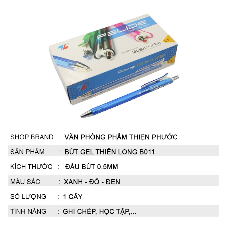 Bút bi Gel Thiên Long xanh B011, đầu bút 0.5mm thiết kế sang trọng THIỆN PHƯỚC
