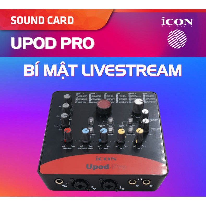 [ Chính Hãng ] Soundcard chuyên nghiệp Icon Upod Pro