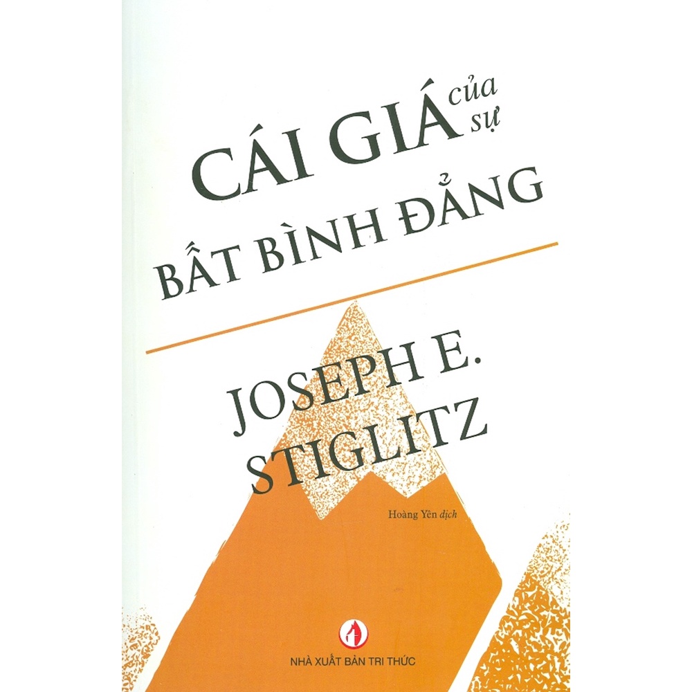 Sách - Cái Giá Của Sự Bất Bình Đẳng