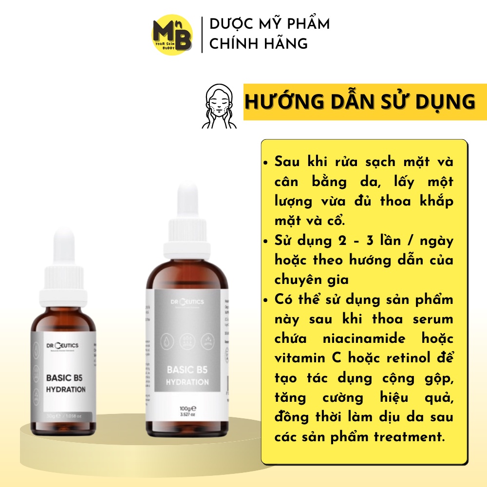 Tinh Chất B5 Basic Hydration 5% DrCeutics Cho Da Dầu Mụn 30ml 100ml