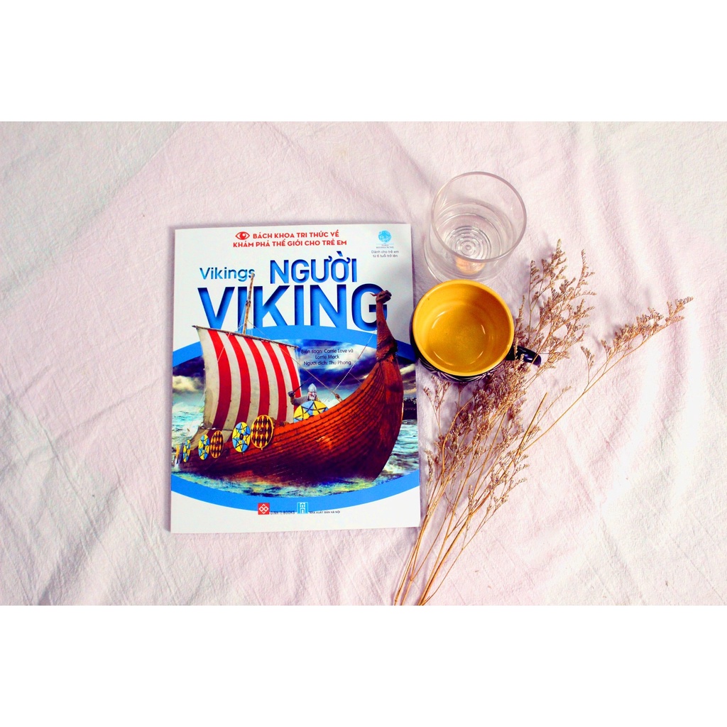 SÁCH - Bách khoa tri thức về khám phá thế giới cho trẻ em - Vikings - Người Viking