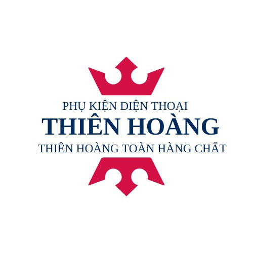 PHỤ KIỆN THIÊN HOÀNG .