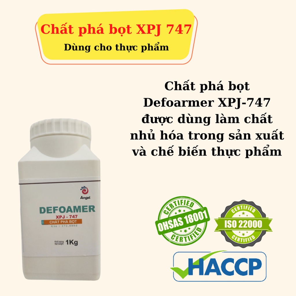 CHẤT PHÁ BỌT DEFOAMER XPJ-747 – Dùng Cho Thực Phẩm – Chai 1 Kg