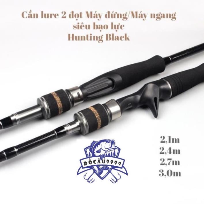 Cần Câu lure 2 ngọn máy đứng/ máy ngang Hunting Black