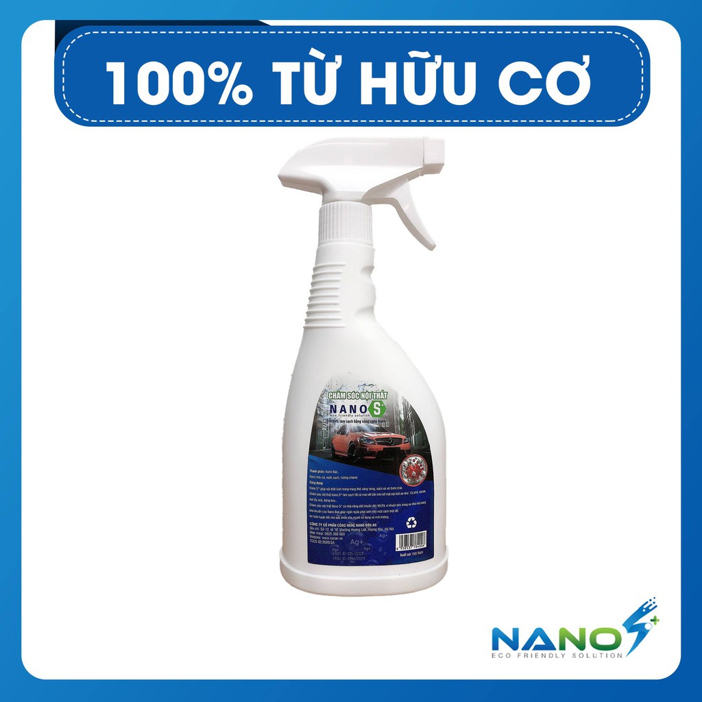 Dung dịch vệ sinh nội thất ô tô, khử mùi nội thất ô tô  Nano S+ 500ml