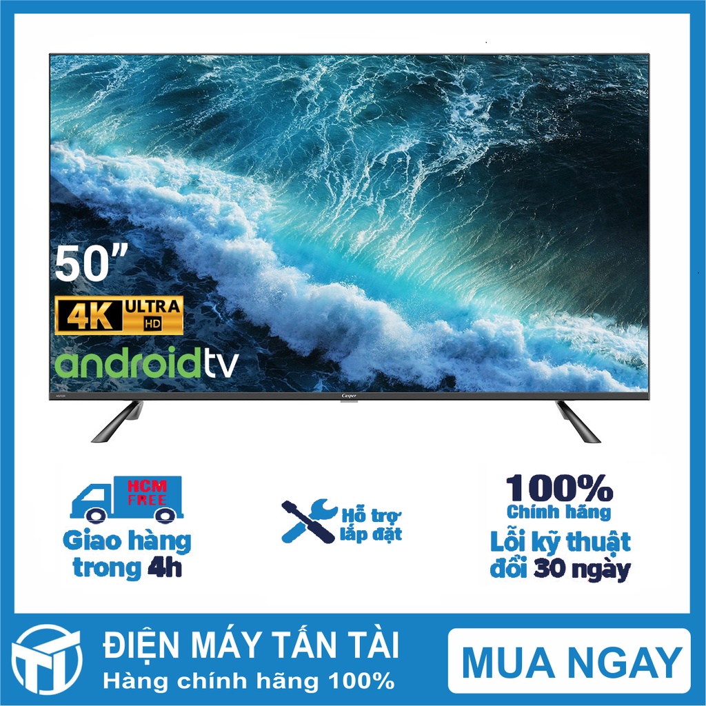 Android Tivi Casper 50 inch 50UG6100 mới 2021, Netflix,Youtube, bảo hành 2 năm. Giao miễn phí HCM, giao trong ngày