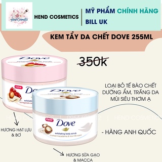  Kem tẩy da chết body DOVE Exfoliating Body Polish 