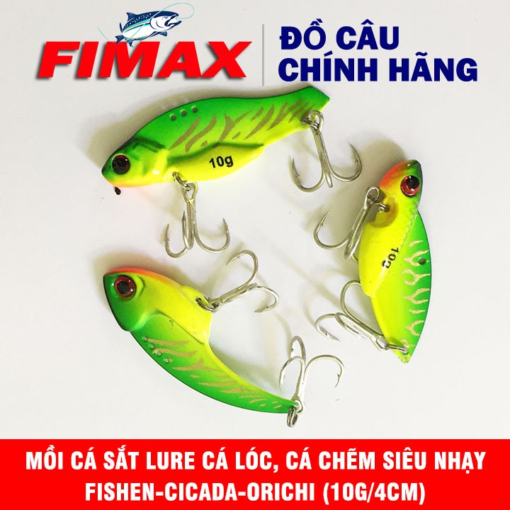 Mồi cá sắt mồi chìm Fishen, Cicada, Orichi - Mồi câu lure cá lóc, cá chẽm siêu nhạy